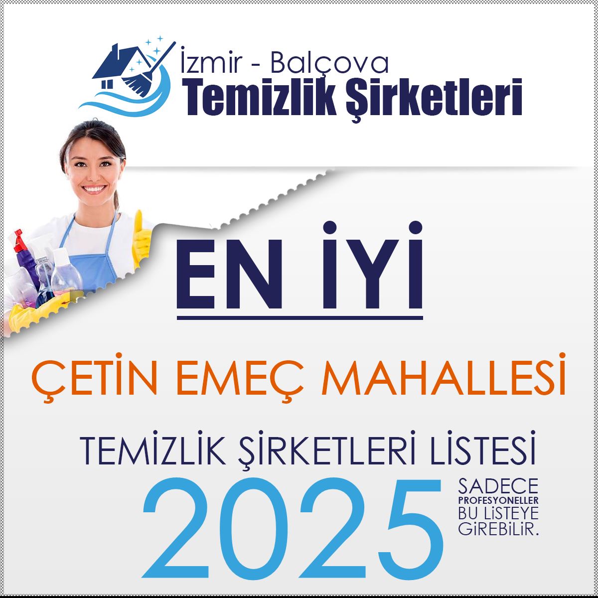 Balçova Çetin Emeç Mahallesi En İyi Temizlik Şirketi